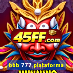 bbb 777 plataforma